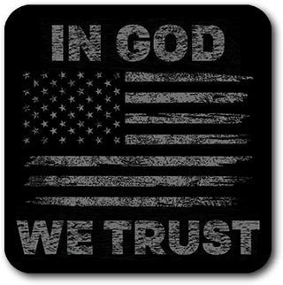 Black and white American flag  vinyl sticker with 'In God We Trust' text on a black background