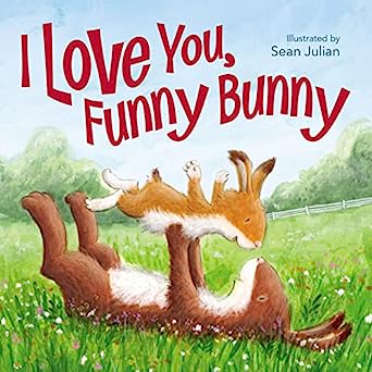 I Love You, Funny Bunny Book