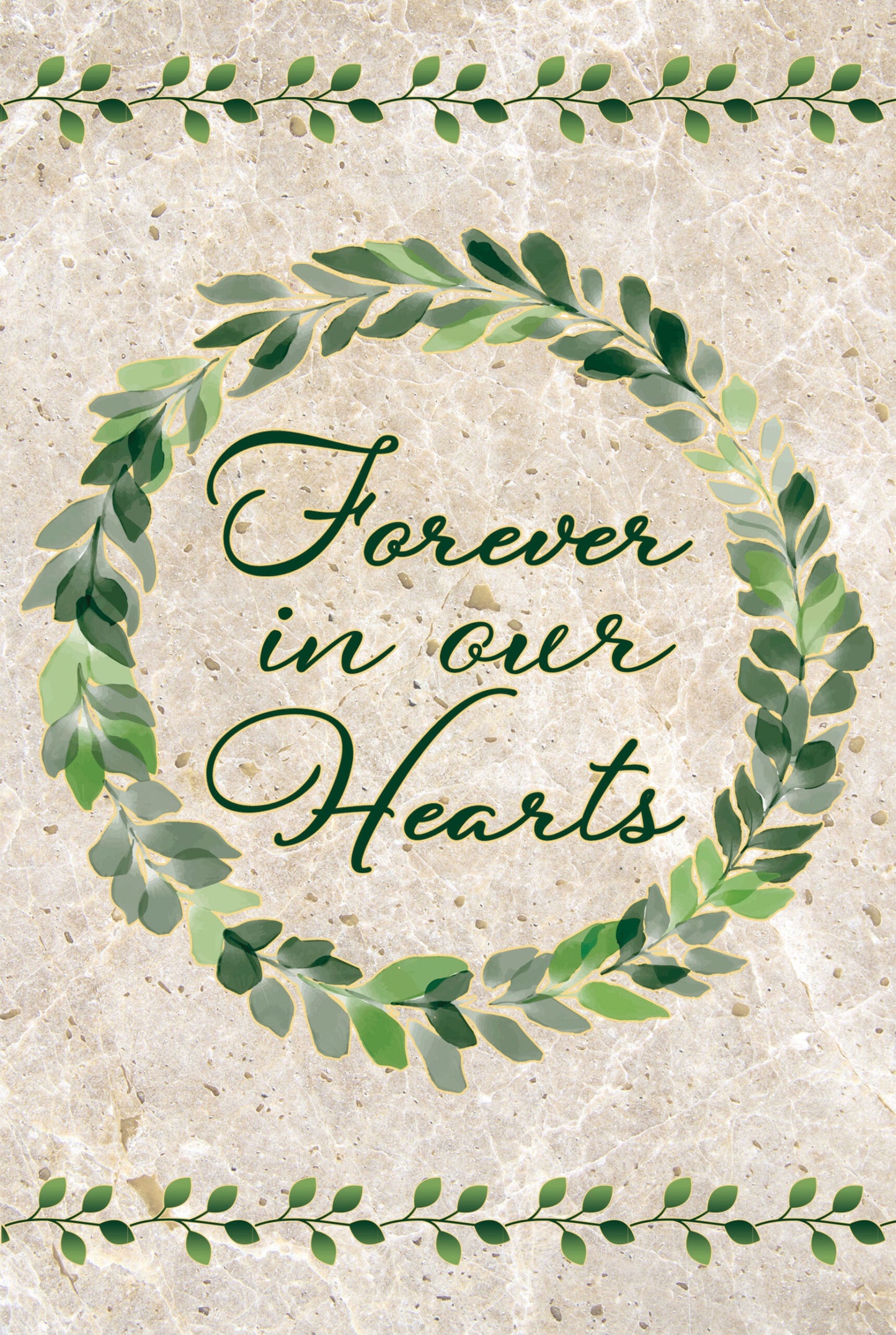 Vinyl Garden Flag- Forever in our Hearts