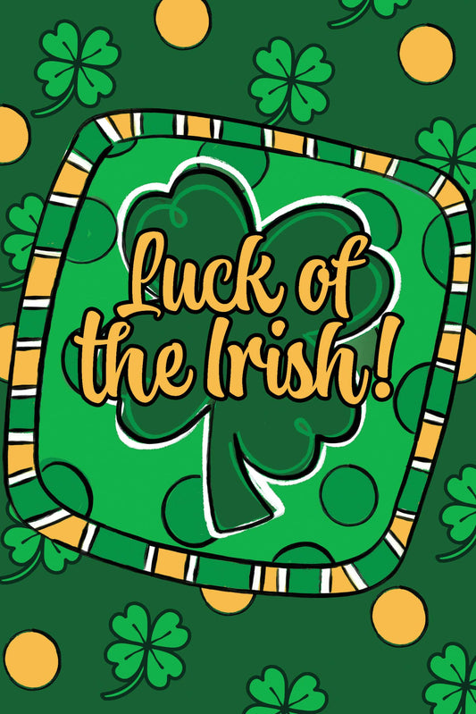 Vinyl Garden Flag- Luck of the Irish