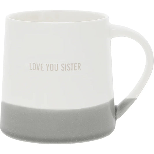 Love You Sister Mug- 17oz
