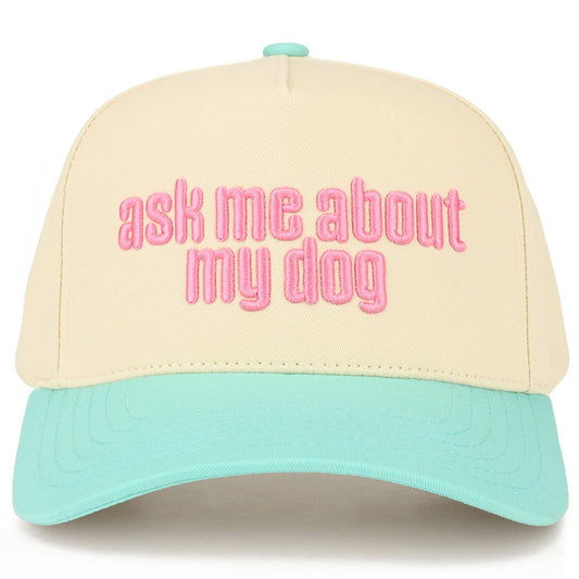 ASK ME ABOUT MY DOG Letter on Two Tone Trucker Hat