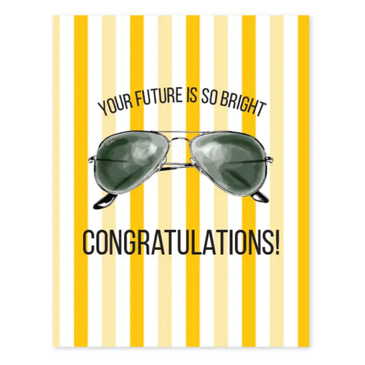 Future So Bright Greeting Card