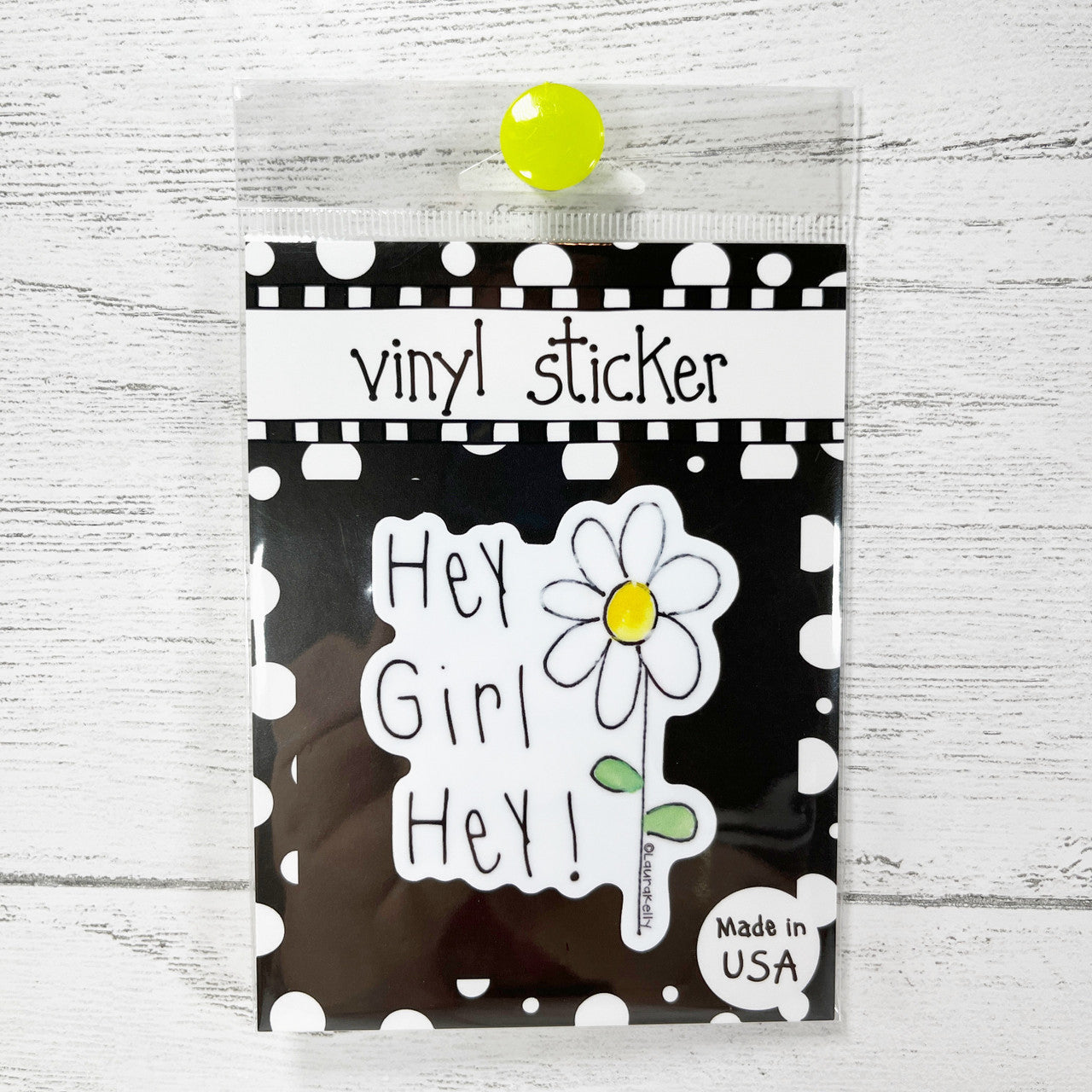 Hey Girl Vinyl Sticker