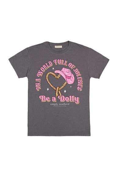 Short Sleeve Be A Dolly Adult Tee