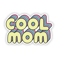 Cool mom sticker with yellow writing and purple, pink, and blue accent stickers. 